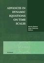 Cover: Advances in Dynamic Equations on Time Scales - Springer-Verlag New York Inc.