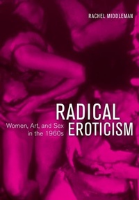 Enlarge image Cover: Radical Eroticism - University of California Press
