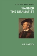 Cover: Wagner the Dramatist - Overture Publishing