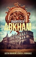 Cover: Daughters of Arkham - Th3rd World Studios