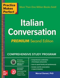Enlarge image Cover: Practice Makes Perfect: Italian Conversation, Premium Second Edition - McGraw-Hill Education