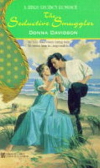 Enlarge image Cover: The Seductive Smuggler - Zebra Books