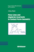 Bild: Flow Lines and Algebraic Invariants in Contact Form Geometry - Birkhauser Boston Inc