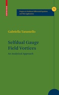 Cover: Selfdual Gauge Field Vortices - Birkh&auml;user