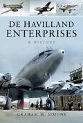 Cover: De Havilland Enterprises: A History - Pen and Sword