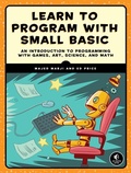 Cover: Learn to Program with Small Basic - No Starch Press