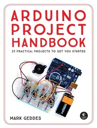 Abbildung von: Arduino Project Handbook - No Starch Press