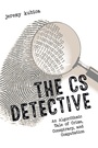 Cover: The CS Detective - No Starch Press