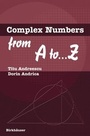 Cover: Complex Numbers from A to ...Z - Birkhauser Boston Inc