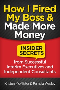 Abbildung von: How I Fired My Boss and Made More Money - Indie Books International
