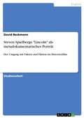 Cover: Steven Spielbergs "Lincoln" als metadokumentarisches Portraet - GRIN Verlag