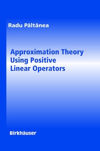 Abbildung von: Approximation Theory Using Positive Linear Operators - Birkhauser Boston Inc
