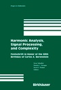 Cover: Harmonic Analysis, Signal Processing, and Complexity - Birkhauser Boston Inc