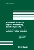 Cover: Harmonic Analysis, Signal Processing, and Complexity - Birkhauser Boston Inc