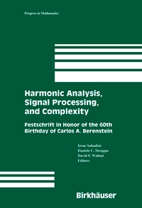 Enlarge image Cover: Harmonic Analysis, Signal Processing, and Complexity - Birkhauser Boston Inc