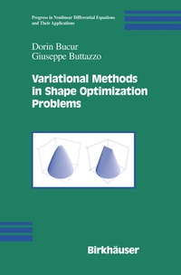 Abbildung von: Variational Methods in Shape Optimization Problems - Birkhauser Boston Inc