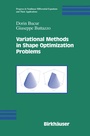 Cover: Variational Methods in Shape Optimization Problems - Birkhäuser