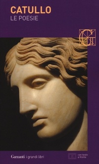 Abbildung von: Le poesie. Testo latino a fronte - I grandi libri;Garzanti