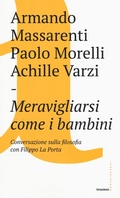 Cover: Meravigliarsi come i bambini - Irruzioni;Castelvecchi