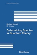 Cover: Determining Spectra in Quantum Theory - Birkh&auml;user