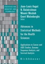 Cover: Advances in Statistical Methods for the Health Sciences - Birkh&auml;user