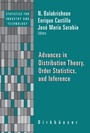 Cover: Advances in Distribution Theory, Order Statistics, and Inference - Birkh&auml;user