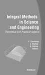 Cover: Integral Methods in Science and Engineering - Birkhauser Boston Inc