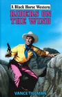 Cover: Riders on The Wind - Robert Hale Fiction