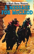Cover: A Message For McCleod - Robert Hale Fiction