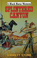 Cover: Splintered Canyon - Robert Hale Fiction