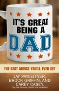 Cover: It's Great Being a Dad - Harvest House Publishers