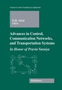 Cover: Advances in Control, Communication Networks, and Transportation Systems - Birkhauser Boston Inc