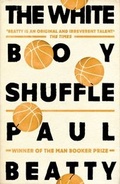 Cover: The White Boy Shuffle - Oneworld Publications
