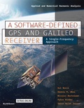 Cover: A Software-Defined GPS and Galileo Receiver - Birkhauser Boston Inc