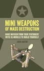 Cover: Mini Weapons of Mass Destruction - Ilex