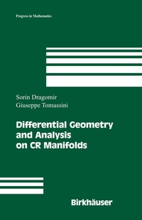 Abbildung von: Differential Geometry and Analysis on CR Manifolds - Birkhauser Boston Inc