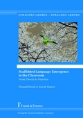 Cover: Scaffolded Language Emergence in the Classroom - Frank & Timme