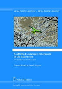 Enlarge image Cover: Scaffolded Language Emergence in the Classroom - Frank & Timme