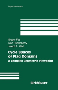 Abbildung von: Cycle Spaces of Flag Domains - Birkhauser Boston Inc
