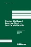 Cover: Number Fields and Function Fields - Two Parallel Worlds - Birkhauser Boston Inc