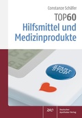 Cover: TOP 60 Hilfsmittel und Medizinprodukte - Deutscher Apotheker Verlag