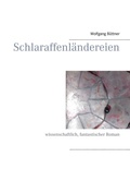 Cover: Schlaraffenl&auml;ndereien - Books on Demand
