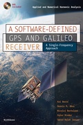 Cover: A Software-Defined GPS and Galileo Receiver - Birkh&auml;user