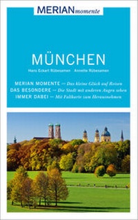 Abbildung von: MERIAN momente Reiseführer München - Merian / Holiday