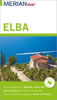 Abbildung von: MERIAN live! Reiseführer Elba - Merian / Holiday
