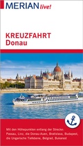Cover: MERIAN live! Reisef&uuml;hrer Kreuzfahrt Donau - Merian / Holiday