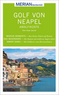 Abbildung von: MERIAN momente Reiseführer Golf von Neapel Amalfiküste - Merian / Holiday