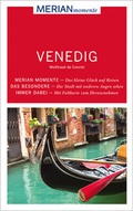 Cover: MERIAN momente Reisef&uuml;hrer Venedig - Merian / Holiday