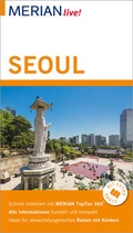 Cover: MERIAN live! Reisef&uuml;hrer Seoul - Merian / Holiday