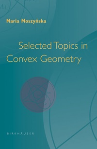 Abbildung von: Selected Topics in Convex Geometry - Birkhäuser
